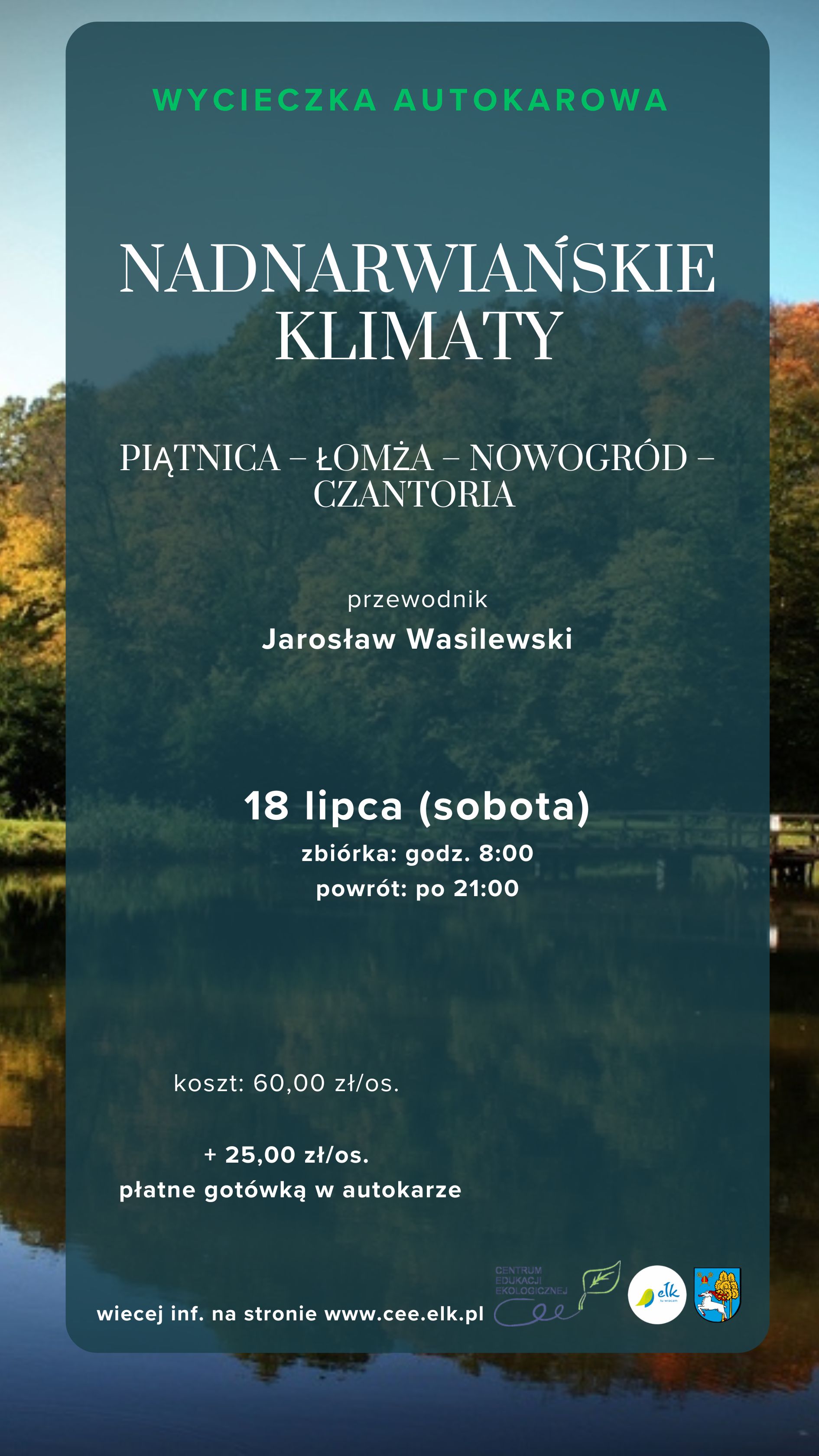 Wycieczka autokarowa - Nadnarwiańskie klimaty
