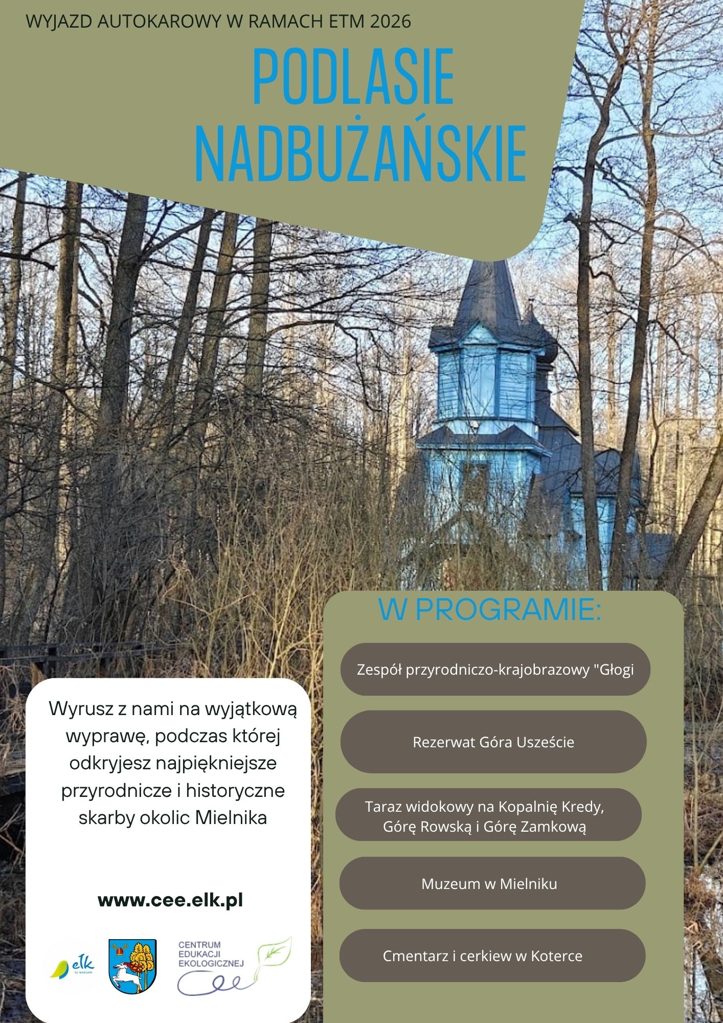 Wyjazd autokarowy Podlasie Nadbużańskie